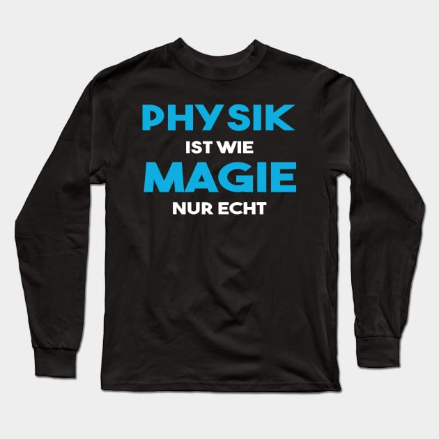 Physik Magie Wissenschaft Lehrer Student Geschenk Long Sleeve T-Shirt by DP Clothing